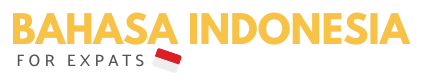 Bahasa Indonesia For Expats